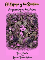 El Espejo y la Sombra - Arqueología del Alma