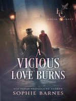 A Vicious Love Burns