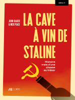 La cave à vin de Staline: Histoire vraie d'une chasse au trésor