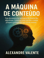 A Máquina de Conteúdo