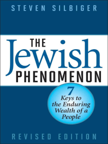Jewish Phenomenon: Seven Keys to the Enduring Wealth of a People