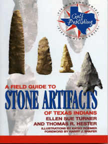 A Field Guide to Stone Artifacts of Texas Indians by Ellen Sue Turner ...