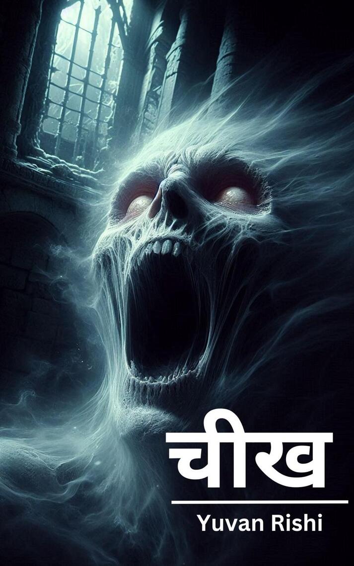 Cheekh: Horror Arised Within by Yuvan Rishi (Ebook) - Read free for 30 days