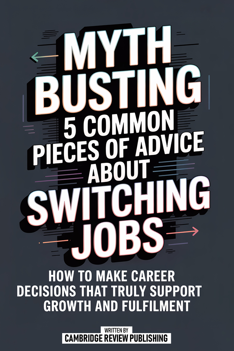 Myth Busting 5 Common Pieces Of Advice About Switching Jobs by ...