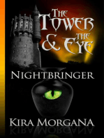 The Nightbringer: The Tower and The Eye, #5