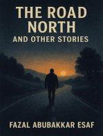 The Road North and Other Stories