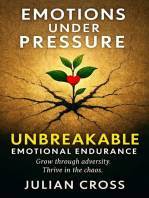 Emotions Under Pressure