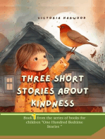 Three Short Stories About Kindness