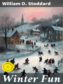 Winter Fun: Enriched edition. Embracing the Magic of Snowy Adventures and Endearing Childhood Favorites