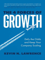 The 4 Forces of Growth: Defy the Odds and Keep Your Company Scaling