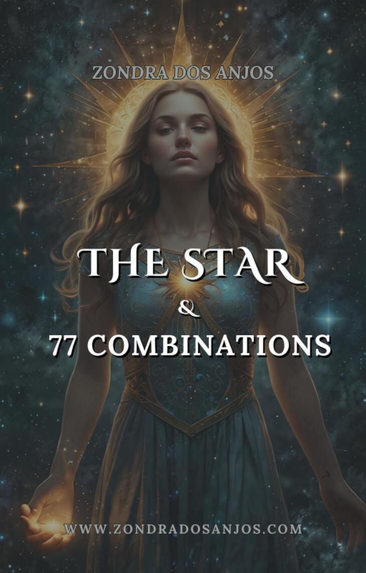 The Star and 77 Tarot Combinations by Zondra dos Anjos (Ebook) - Read ...