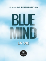 Blue mind: La vie