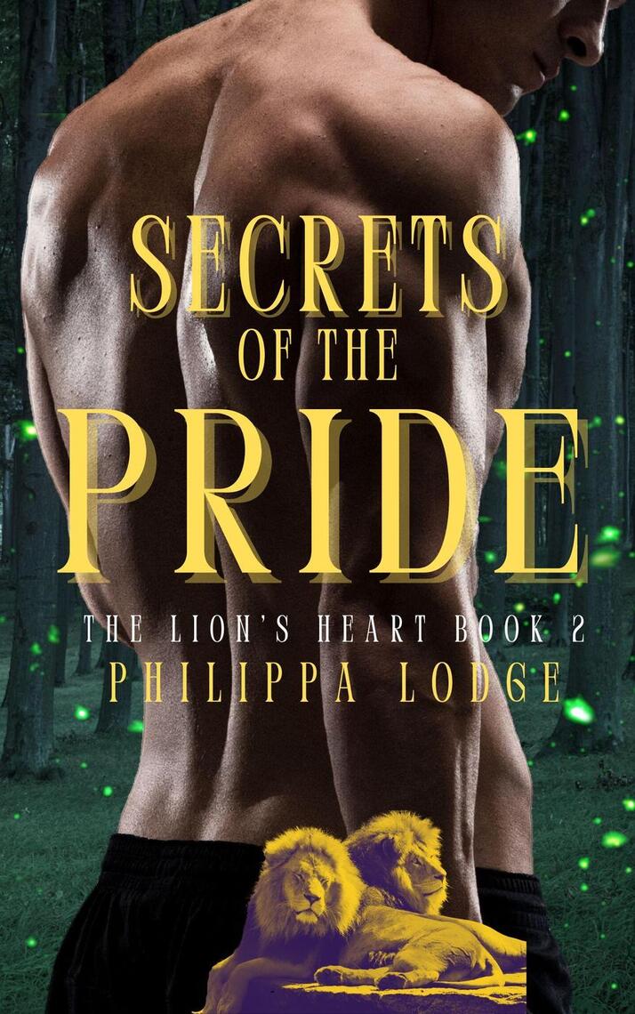 Secrets of the Pride by Philippa Lodge (Ebook) - Read free for 30 days