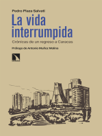 La vida interrumpida: Crónicas de un regreso a Caracas