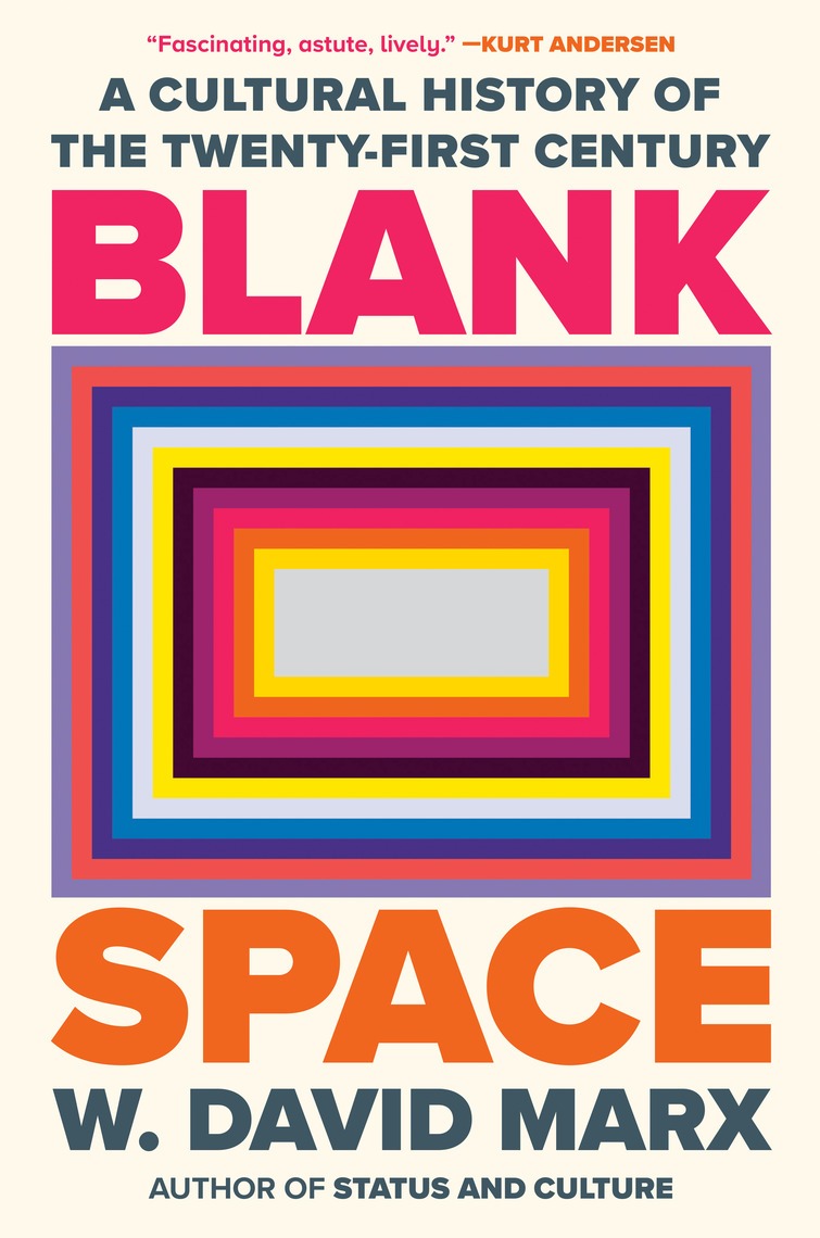 Blank Space by W. David Marx (Ebook) - Read free for 30 days