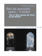 Une raison de vivre ou de mourir (Pas de paradis sans... l'enfer, t. 9)