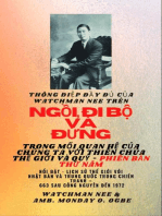 Watchman Nee trên NGỒI , ĐI VÀ ĐỨNG TRONG MỐI QUAN HỆ CỦA CHÚNG TÔI VỚI THẾ GIỚI THIÊN CHÚA VÀ QUỶ - Phiên bản thứ năm 2025