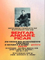 Mensagem completa de Watchman Nee em SENTAR , ANDAR E PERMANECER EM NOSSO RELACIONAMENTO COM DEUS - O MUNDO E O DIABO - Quinta Edição 2025