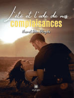 L’été et l’ode de nos complaisances