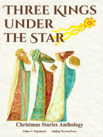 Three Kings Under the Star: Christmas Stories Anthology