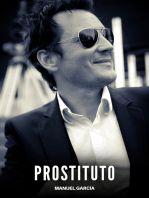 Prostituto: Racconti Erotici Gay di Sesso Esplicito per Uomini Adulti