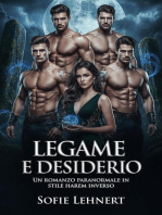 Legame E desiderio: Un romanzo paranormale in stile harem inverso