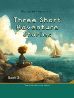 Three Short Adventure Stories