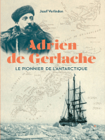 Adrien de Gerlache: Le pionnier de l'Antartique