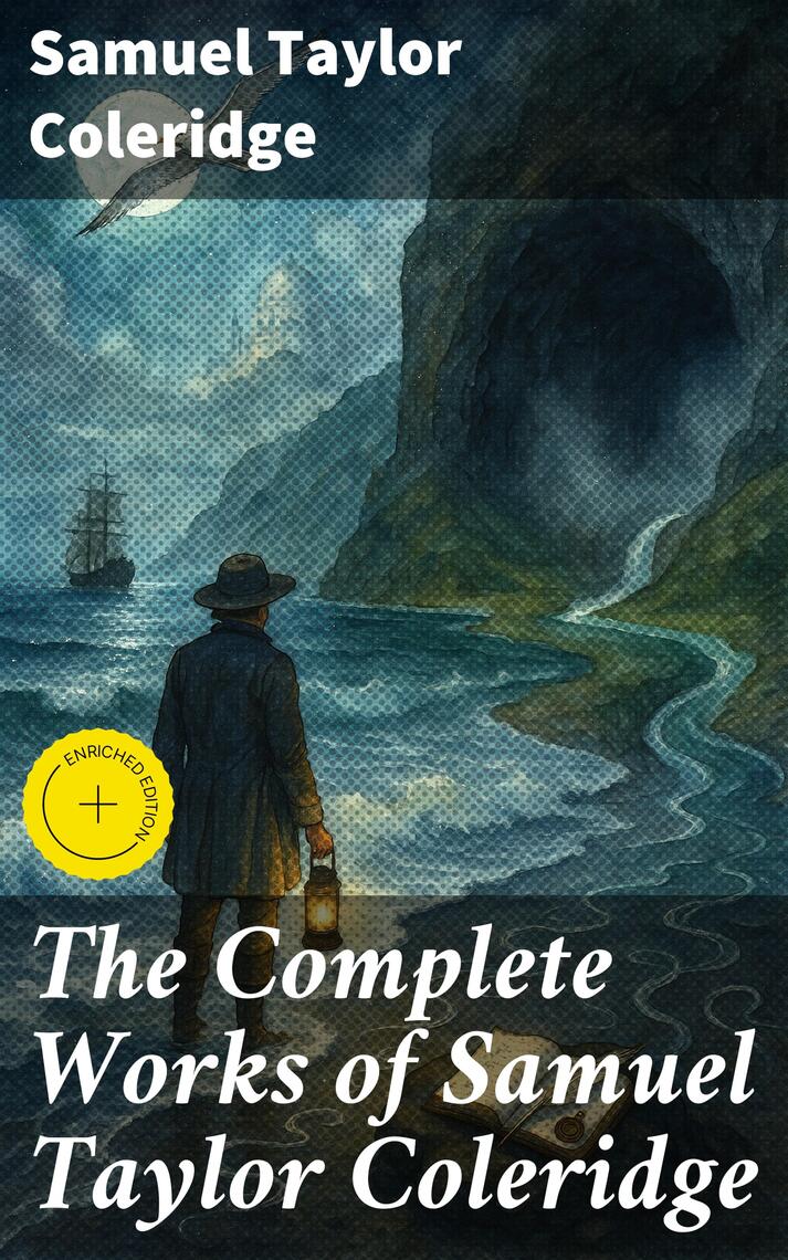The Complete Works of Samuel Taylor Coleridge by Samuel Taylor ...