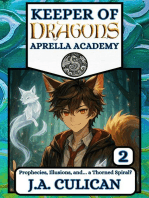 Prophecies, Illusions, and… a Thorned Spiral?