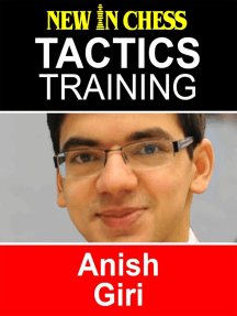 Tactics Training – Anish Giri: How to improve your Chess with Anish Giri and become a Chess Tactics Master