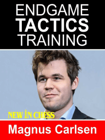 Endgame Tactics Training Magnus Carlsen: How to improve your Chess with Magnus Carlsen and become a Chess Endgame Master