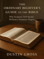 The Ordinary Believer’s Guide to the Bible