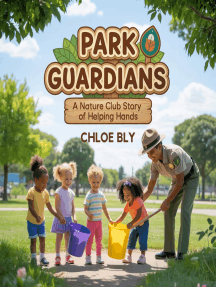 Park Guardians: A Nature Club Story of Helping Hands