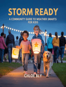 Storm Ready: A Community Guide to Weather Smarts for Kids