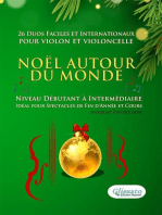 Noël autour du monde - 26 Duos Faciles et Internationaux pour Violon et Violoncelle: Niveau Débutant à Intermédiaire - Idéal pour Spectacles de Fin d'Année et Cours