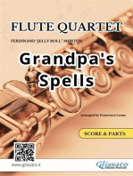 Flute Quartet "Grandpa's Spells" score & parts
