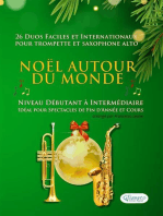 Noël autour du monde - 26 Duos Faciles et Internationaux pour Trompette en Sib et Saxophone Alto en Mib: Niveau Débutant à Intermédiaire - Idéal pour Spectacles de Fin d'Année et Cours