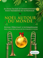 Noël autour du monde - 26 Duos Faciles et Internationaux pour Trombone ou Euphonium: Niveau Débutant à Intermédiaire - Idéal pour Spectacles de Fin d'Année et Cours