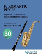 10 Easy Romantic Pieces for Bb Clarinet and Eb Alto Saxophone (scored in 3 keys)