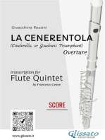 La Cenerentola - Flute Quintet (Score): (Cinderella, or Goodness Triumphant) overture