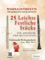 Weihnachtsduette für Querflöte und Klarinette - 25 Leichte Festliche Stücke für Anfänger und Mittelstufe