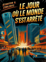Le jour où le monde s'est arrêté