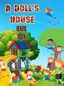 A Doll's House by Henrik Ibsen (Ebook) - Read free for 30 days
