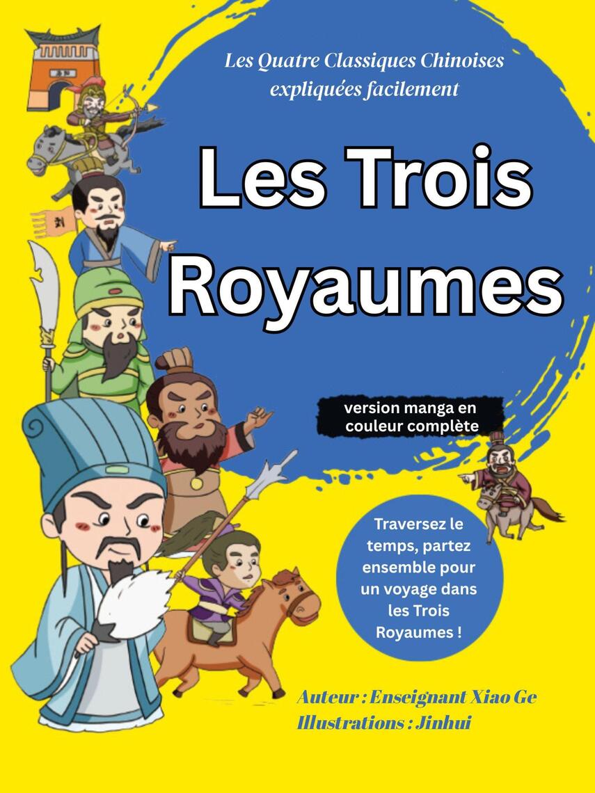 Les Trois Royaumes (version manga en couleur complète) de Enseignant ...