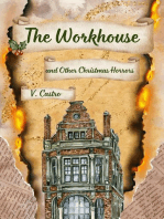 The Workhouse and Other Christmas Horrors