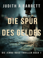 Die Spur Des Geldes: Jenna-Ross-Thriller, #1