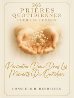 365 Prières Quotidiennes Pour Les Femmes: Rencontrer Dieu Dans Les Moments Du Quotidien