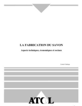 Fabrication du savon atol