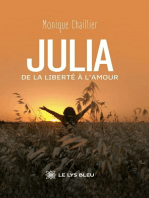 Julia: De la liberté à l’amour